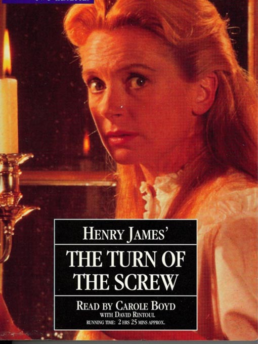 Title details for The Turn of the Screw by Henry James - Available